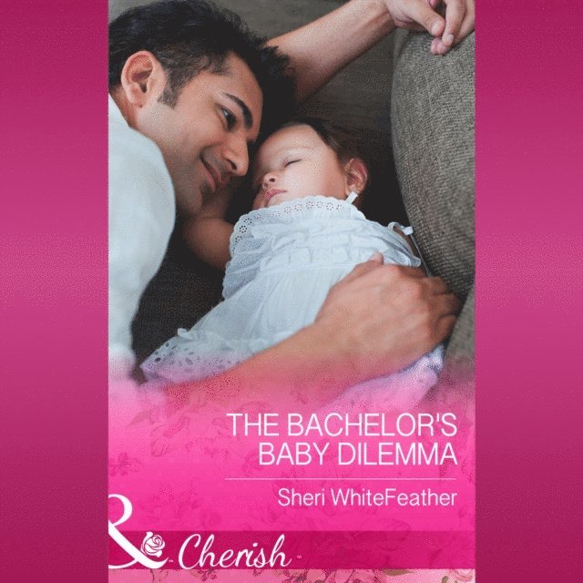 Sheri WhiteFeather - Bachelor's Baby Dilemma, Ljudbok