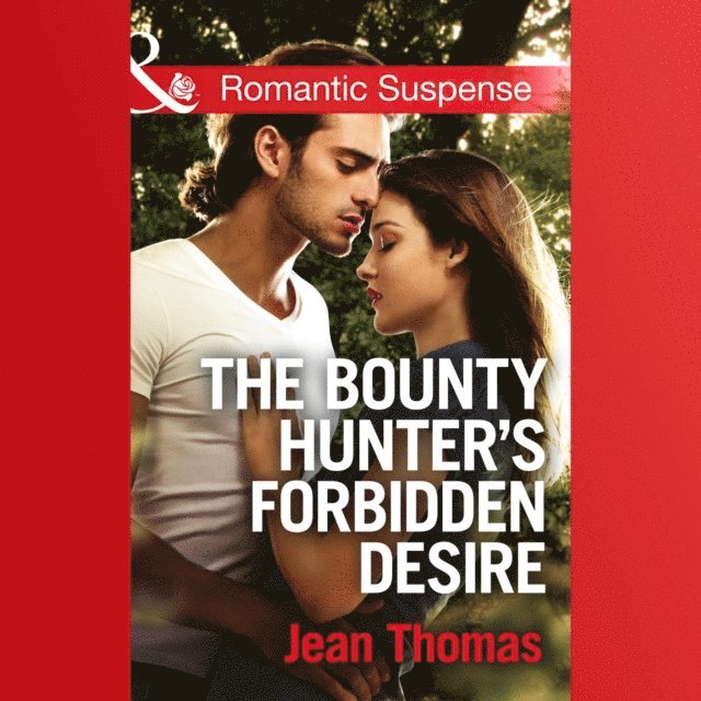 Jean Thomas - Bounty Hunter's Forbidden Desire, Ljudbok