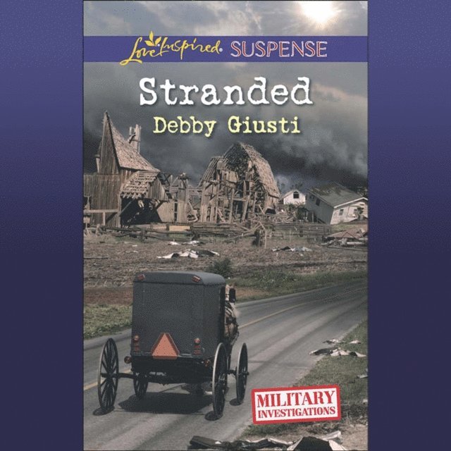 Debby Giusti - Stranded, Ljudbok