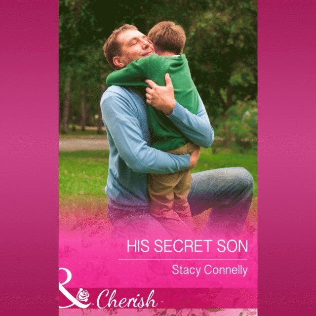 Stacy Connelly - His Secret Son, Ljudbok