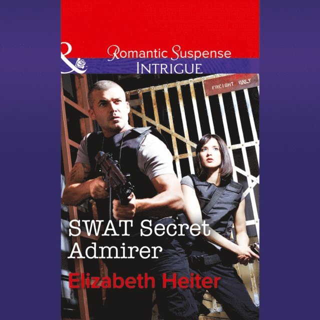 Elizabeth Heiter - Swat Secret Admirer, Ljudbok