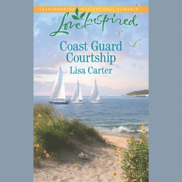 Lisa Carter - Coast Guard Courtship, Ljudbok