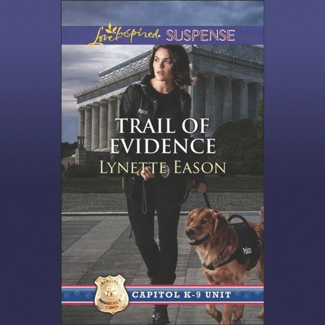 Lynette Eason - Trail Of Evidence, Ljudbok