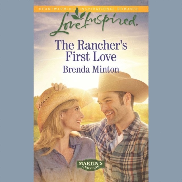 Brenda Minton - Rancher's First Love, Ljudbok