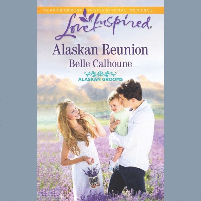 Belle Calhoune - Alaskan Reunion, Ljudbok