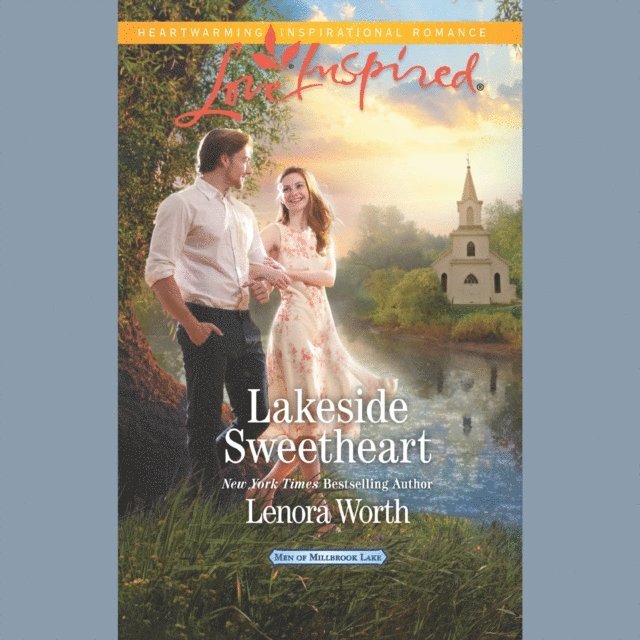 Lenora Worth - Lakeside Sweetheart, Ljudbok
