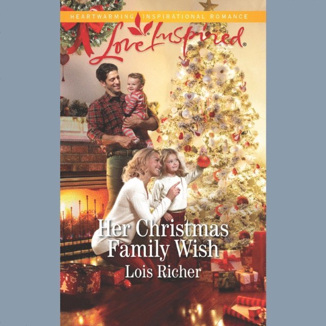 Lois Richer - Her Christmas Family Wish, Ljudbok