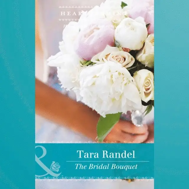 Tara Randel - Bridal Bouquet, Ljudbok. Tillgänglighet: Lägg i varukorg