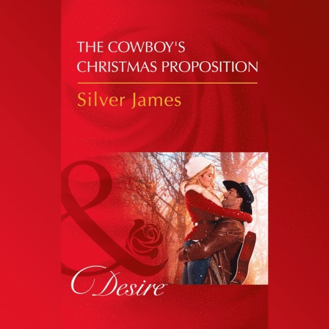Silver James - Cowboy's Christmas Proposition, Ljudbok