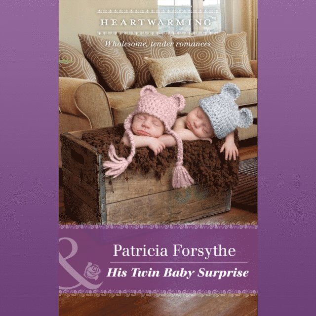 Patricia Forsythe - His Twin Baby Surprise, Ljudbok