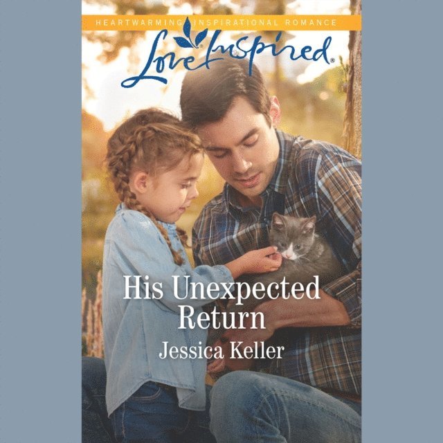 Jessica Keller - His Unexpected Return, Ljudbok. Tillgänglighet: Lägg i varukorg