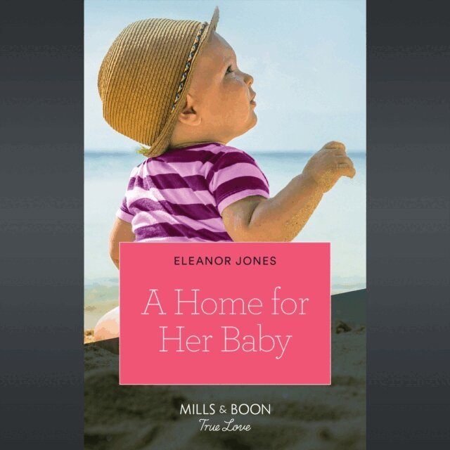 Eleanor Jones - Home For Her Baby, Ljudbok