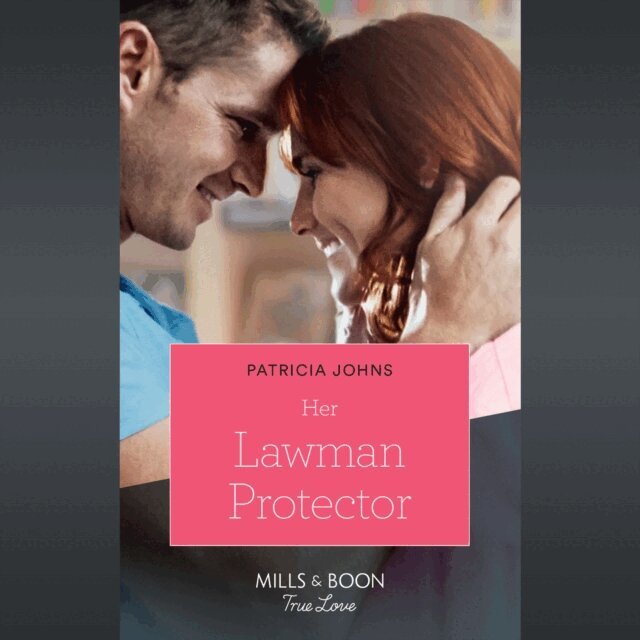 Patricia Johns - Her Lawman Protector, Ljudbok