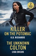 Killer On The Potomac / The Unknown Colton