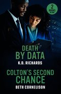 Death By Data / Colton's Second Chance
