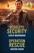Resolute Security / Operation Rescue