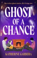 Ghost Of A Chance
