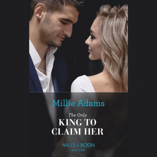 Millie Adams - Only King To Claim Her, Ljudbok