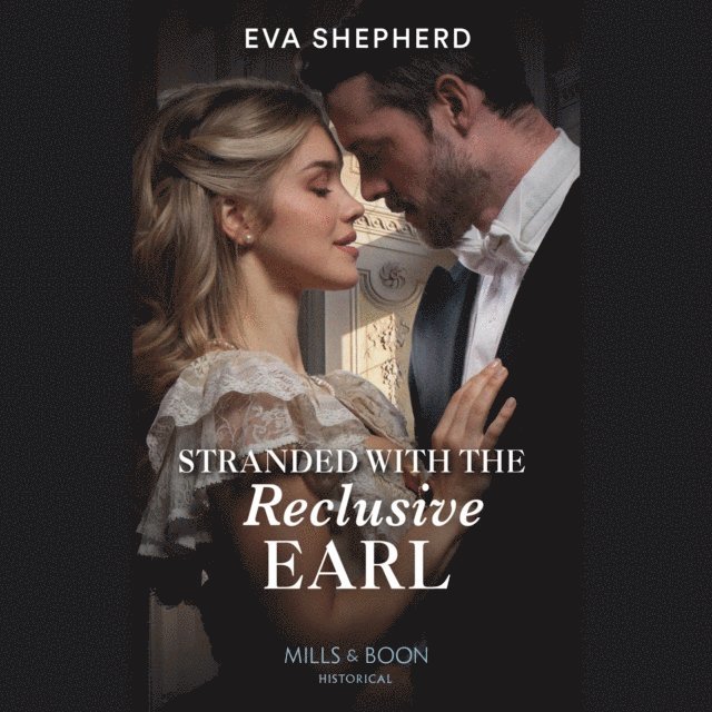 Eva Shepherd - Stranded With The Reclusive Earl, Ljudbok