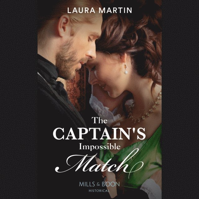 Laura Martin - Captain's Impossible Match, Ljudbok