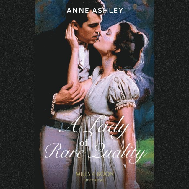 Anne Ashley - Lady Of Rare Quality, Ljudbok
