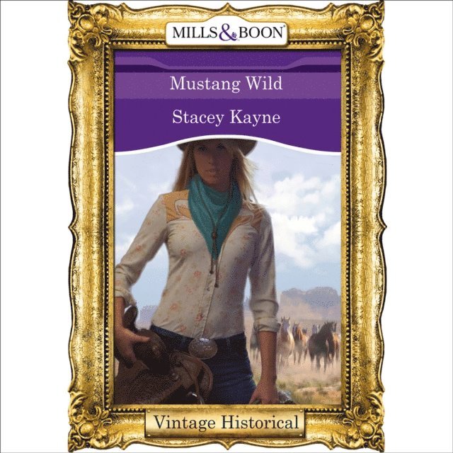 Stacey Kayne - Mustang Wild, Ljudbok