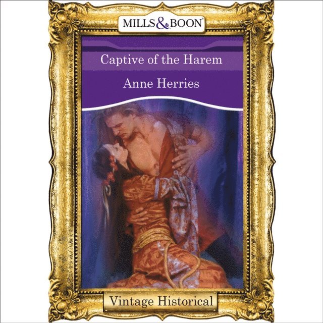 Anne Herries - Captive Of The Harem, Ljudbok