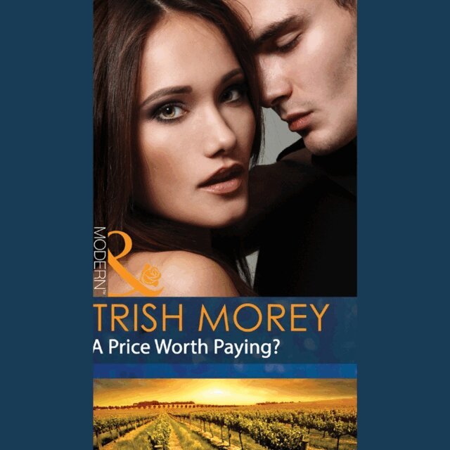 Trish Morey - Price Worth Paying?, Ljudbok