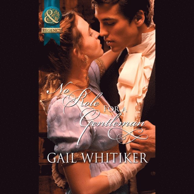 Gail Whitiker - No Role For A Gentleman, Ljudbok