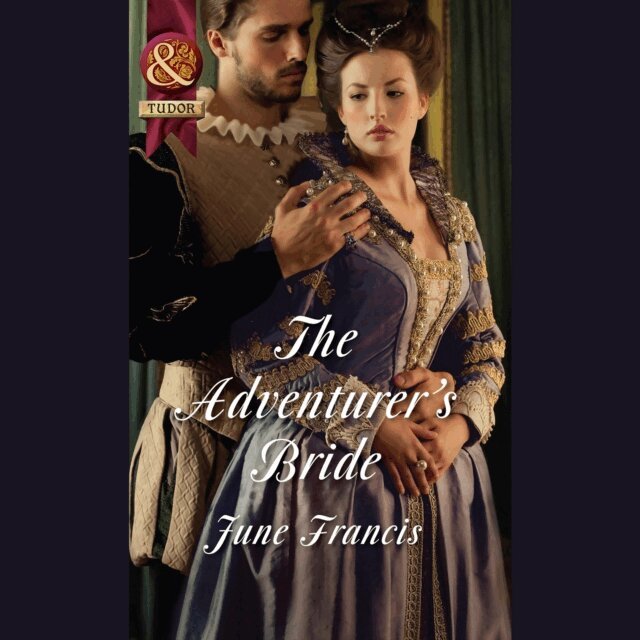 June Francis - Adventurer's Bride, Ljudbok