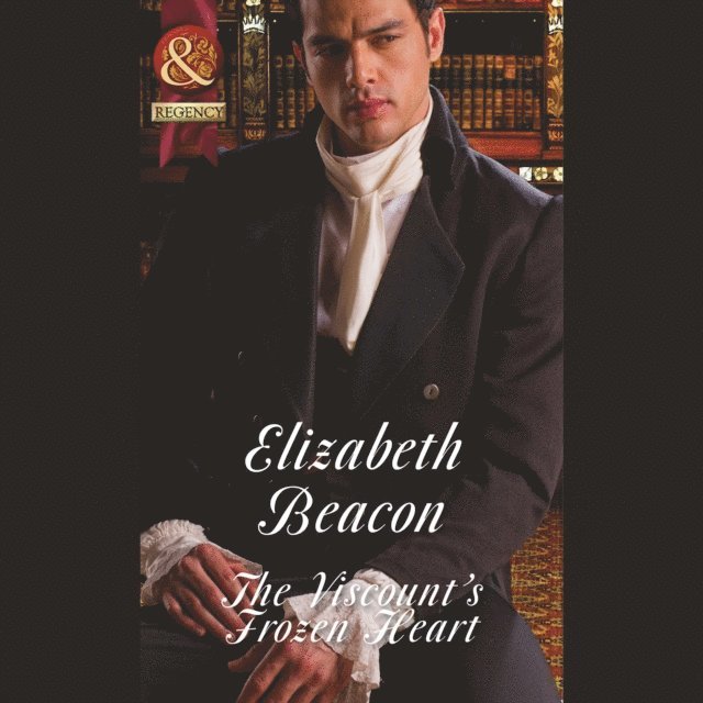 Elizabeth Beacon - Viscount's Frozen Heart, Ljudbok