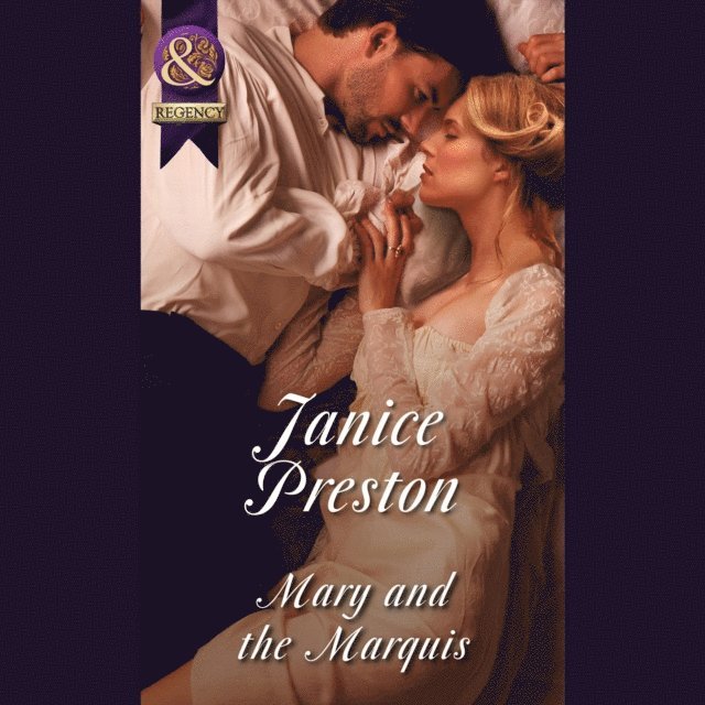 Janice Preston - Mary And The Marquis, Ljudbok