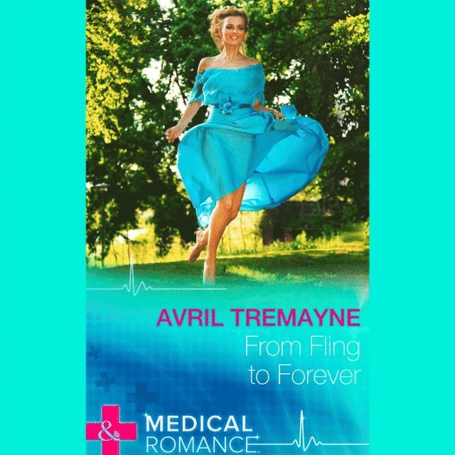 Avril Tremayne - From Fling To Forever, Ljudbok