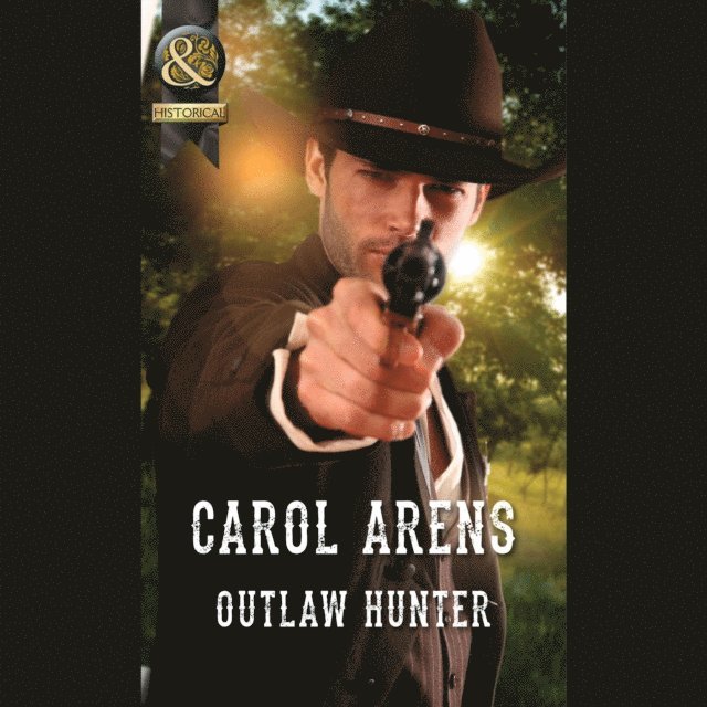 Carol Arens - Outlaw Hunter, Ljudbok