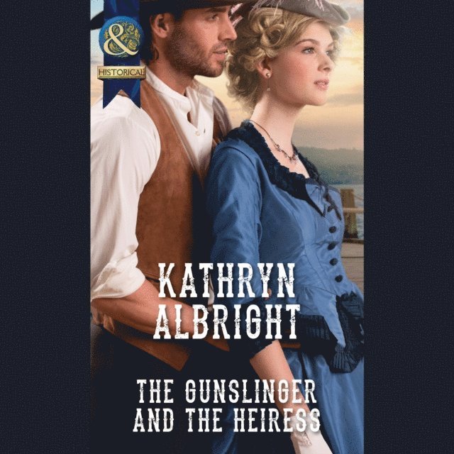 Kathryn Albright - Gunslinger And The Heiress, Ljudbok
