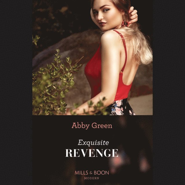 Abby Green - Exquisite Revenge, Ljudbok