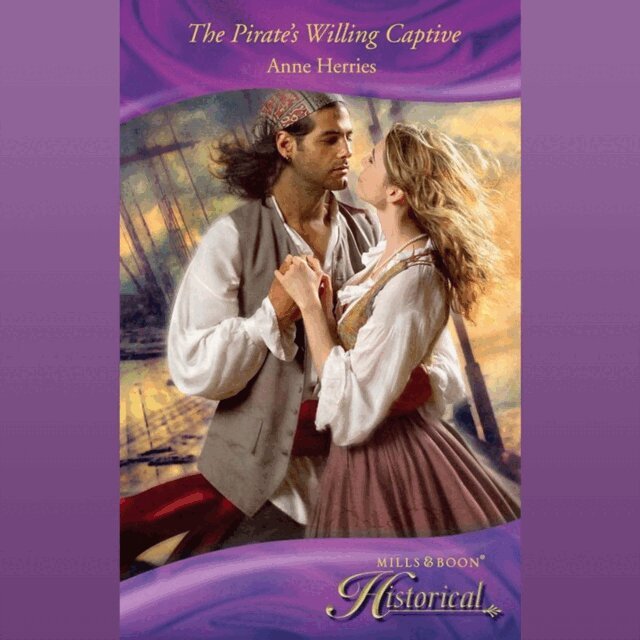 Anne Herries - Pirate's Willing Captive, Ljudbok