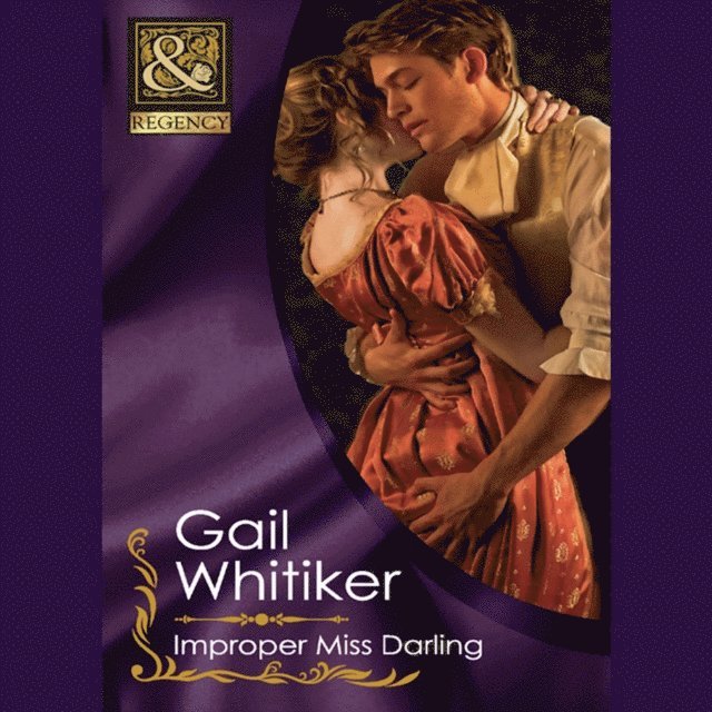 Gail Whitiker - Improper Miss Darling, Ljudbok