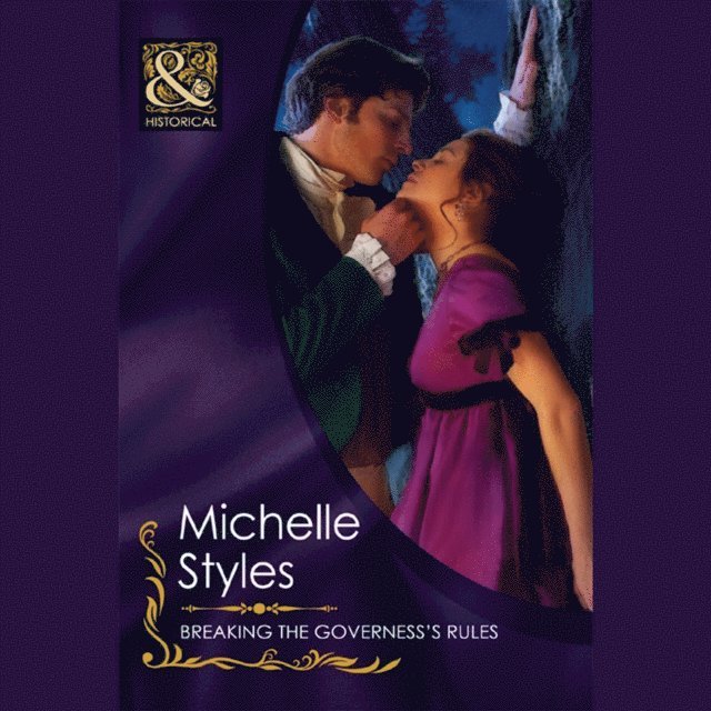 Michelle Styles - Breaking The Governess's Rules, Ljudbok