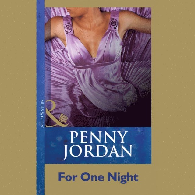 Penny Jordan - For One Night, Ljudbok