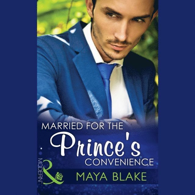 Maya Blake - Married For The Prince's Convenience, Ljudbok