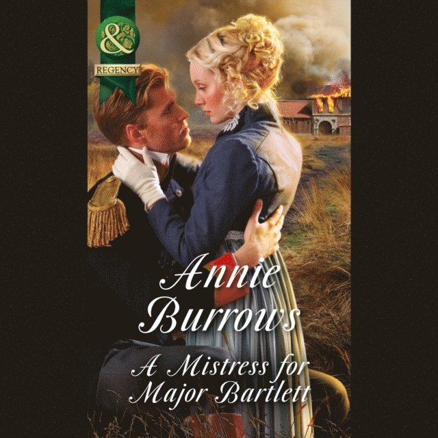 Annie Burrows - Mistress For Major Bartlett, Ljudbok