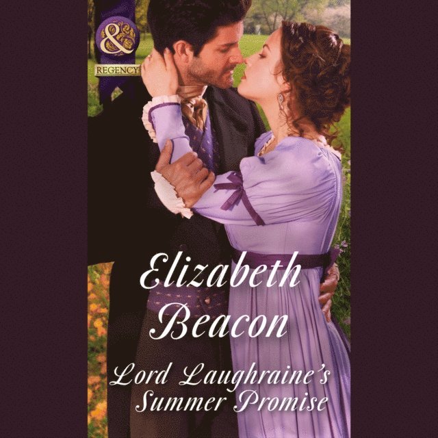 Elizabeth Beacon - Lord Laughraine's Summer Promise, Ljudbok