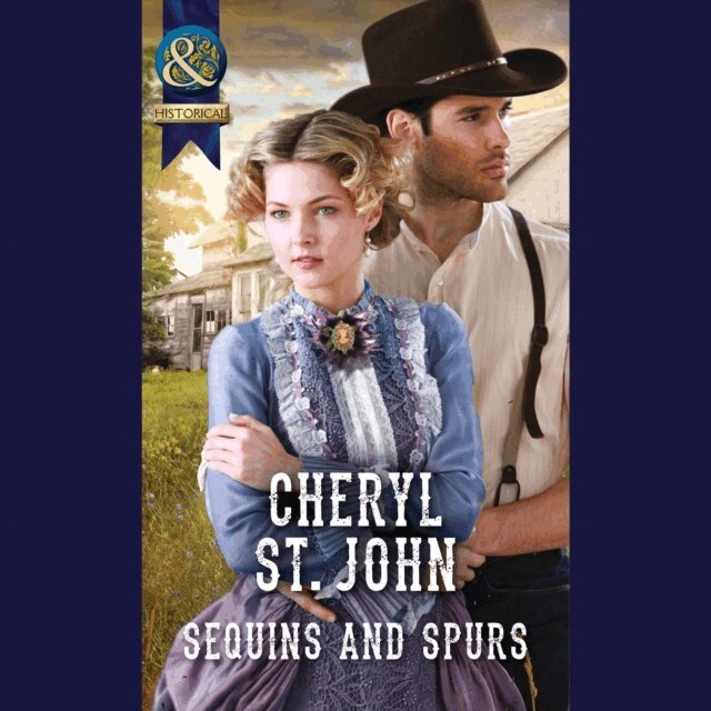 Cheryl St.John - Sequins And Spurs, Ljudbok