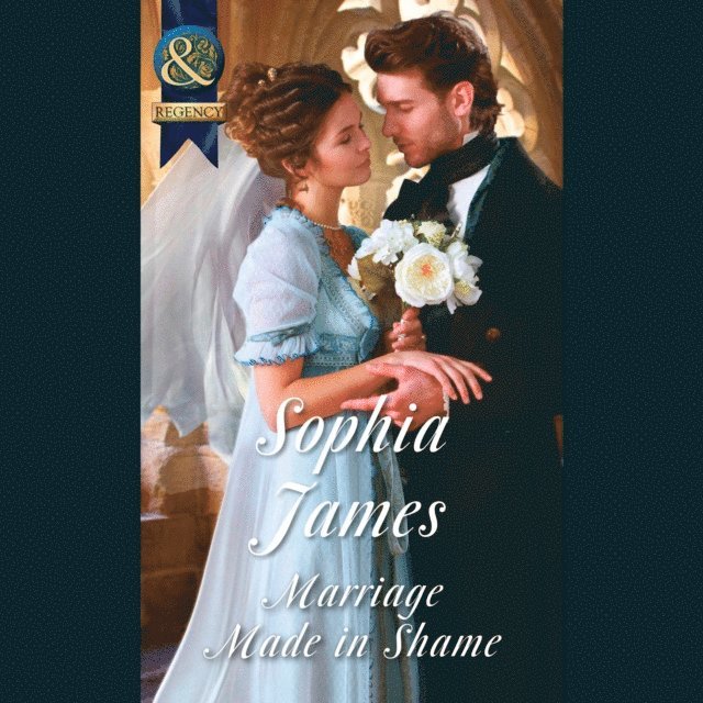 Sophia James - Marriage Made In Shame, Ljudbok