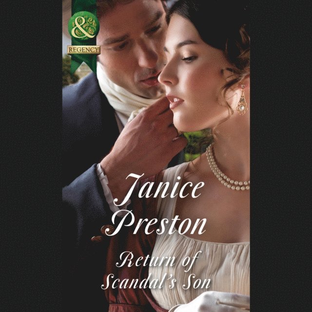 Janice Preston - Return Of Scandal's Son, Ljudbok
