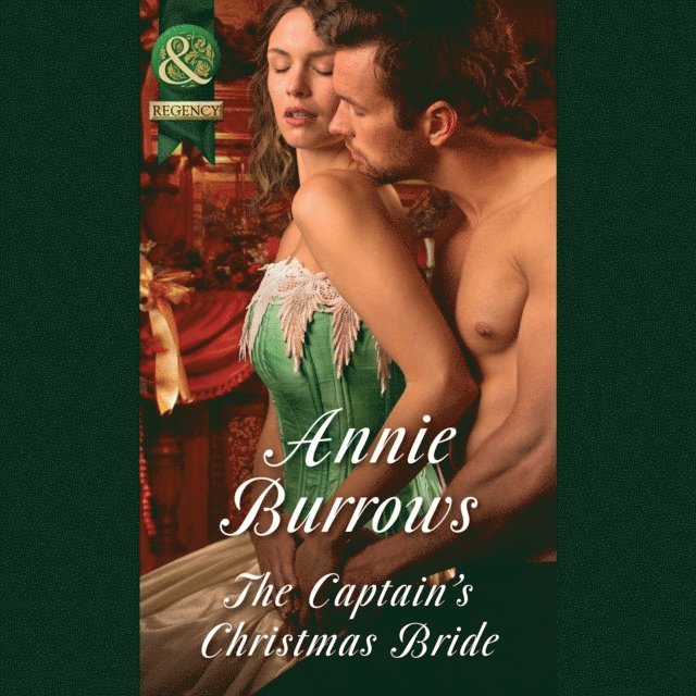 Annie Burrows - Captain's Christmas Bride, Ljudbok