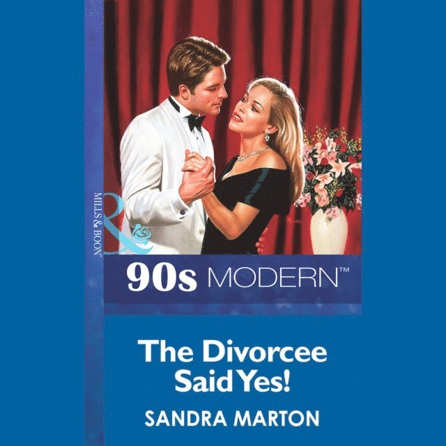 Sandra Marton - Divorcee Said Yes!, Ljudbok