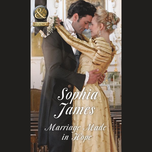 Sophia James - Marriage Made In Hope, Ljudbok