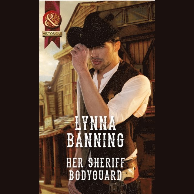 Lynna Banning - Her Sheriff Bodyguard, Ljudbok